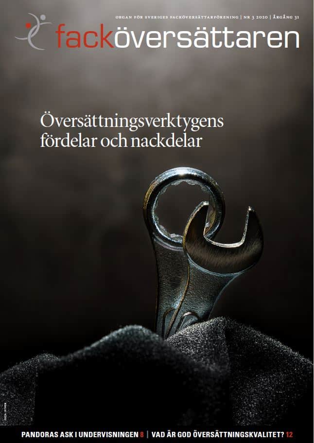 Forside til oversættertidsskriftet Facköversättaren-3-2020, som viser værktøj mod en mørkegrå baggrund.
